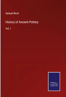 Produktbild von History of Ancient Pottery