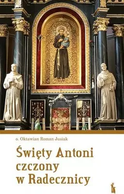 Image de Święty Antoni czczony w Radecznicy