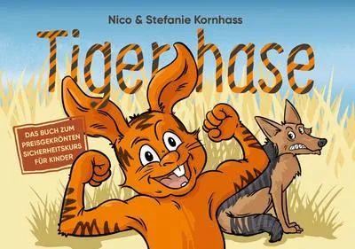 Obrázek produktu pro Tigerhase - Ein Kinderbuch über Freundschaft und Zusammenhalt.