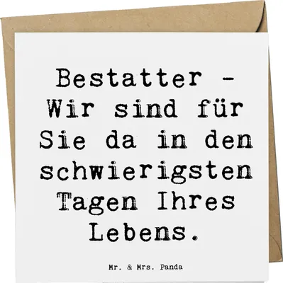Produktbild von Mr. & Mrs. Panda Grußkarte Spruch Bestatter Unterstützung - Weiß - Geschenk, Berufspassion, Berufsleben, handgefertigte Geschenke, anlasskarte, Verlust, Glückwunschkarte