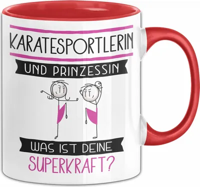 Produktbild von Karatesportlerin Und Prinzessin Tasse Geschenk Für Eine Karatesportlerin Geburtstag Was Ist Deine Superkraft (Rot)
