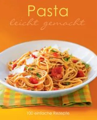 Produktbild von Leicht gemacht: Pasta