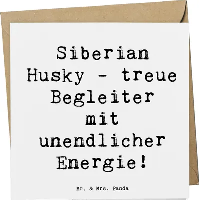 Produktbild von Mr. & Mrs. Panda Glückwunschkarte Spruch Siberian Husky Energie - Weiß - Geschenk, doppelkarte, Klappkarte, loyal, faltkarte, Hundeliebhaber, Abenteuer, freundlich, Hunde