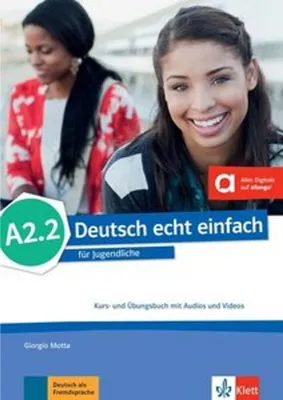 Produktbild von Deutsch echt einfach A2.2. Kurs- und Übungsbuch mit Audios und Videos online