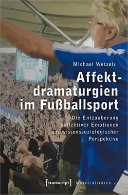 Produktbild von Affektdramaturgien im Fußballsport