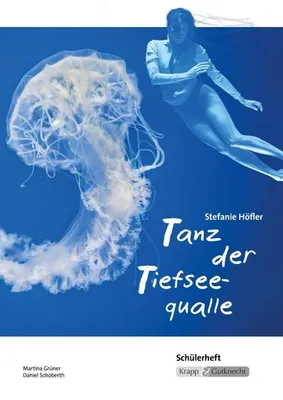 Produktbild von Tanz der Tiefseequalle - Schülerheft