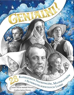 Image de Genialni! - Katolicki wkład w naukę i matematykę - Książka