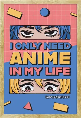Produktbild von Anime - Poster - All I need is Anime + Wechselrahmen, Shinsuke® Maxi MDF Buche, Acryl-Scheibe
