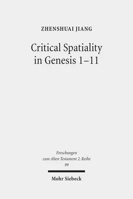 Obrázek produktu pro Critical Spatiality in Genesis 1-11