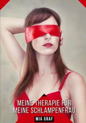 Produktbild von Meine Therapie für meine Schlampenfrau