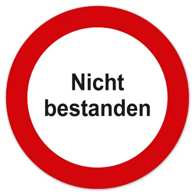 Testaufkleber „Nicht bestanden“ Ø 30 mm, 50 Stück, wasserfest