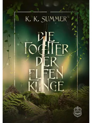 Image de Summer., K: Tochter der Elfenklinge