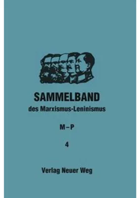 Produktbild von Sammelband des Marxismus-Leninismus. M-P, Band 4