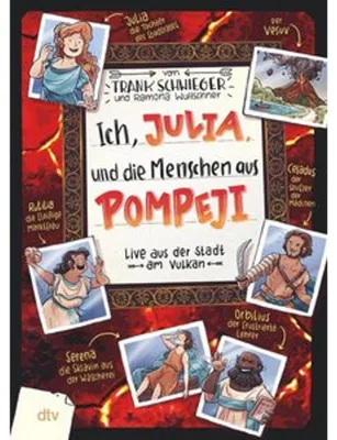 Obrázok produktu pre Ich, Julia, und die Menschen aus Pompeji