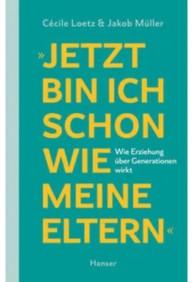 Produktbild von "Jetzt bin ich schon wie meine Eltern"