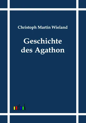 Produktbild von Geschichte des Agathon