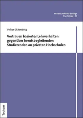 Image de Vertrauen basiertes Lehrverhalten gegenüber berufsbegleitenden Studierenden an privaten Hochschulen