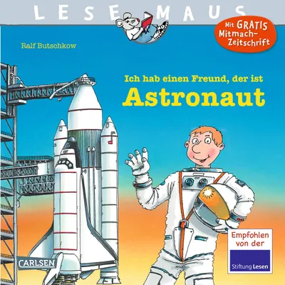 Produktbild von Ich hab einen Freund, der ist Astronaut