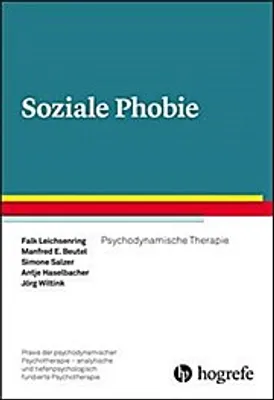 Image de Hogrefe Behandlungsmanual: Psychodynamische Kurzzeittherapie bei Sozialer Phobie