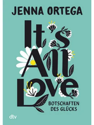 Immagine prodotto di It's All Love - Botschaften des Glücks