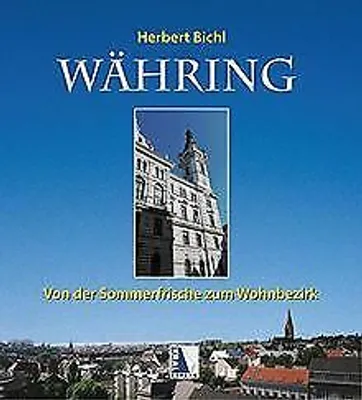 Immagine prodotto di Währing - Vom Dorf zum begehrten Wohnbezirk