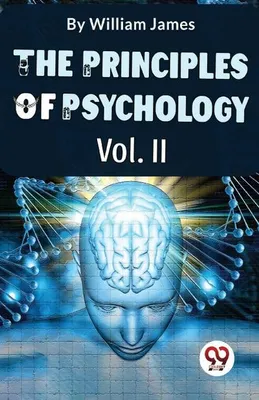 Immagine prodotto di The Principles Of Psychology Volume II