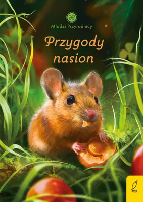 Produktbild von Młodzi przyrodnicy Przygody nasion książka dla dzieci