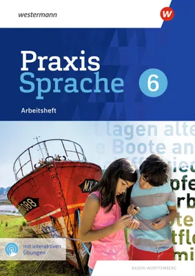 Produktbild von Praxis Sprache 6. Arbeitsheft mit interaktiven Übungen. Für Baden-Württemberg