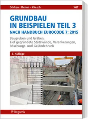 Produktbild von Grundbau in Beispielen Teil 3 nach Eurocode 7