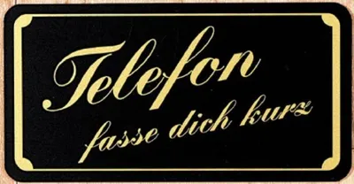 Produktbild von Hinweisschild - Telefon fasse dich kurz - Gr. ca. 150 x 75 mm - 308082
