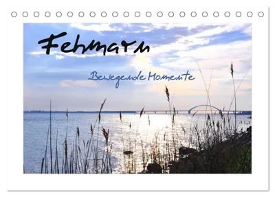 Produktbild von Fehmarn - Bewegende Momente (Tischkalender 2027 DIN A5 quer), CALVENDO Monatskalender