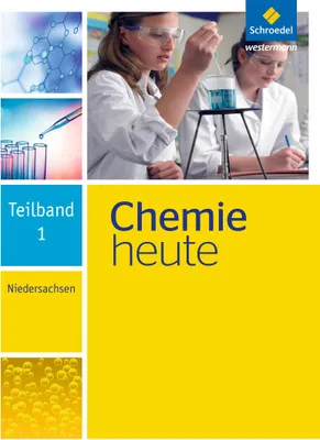 Produktbild von Chemie heute. Teilband 1. Niedersachsen