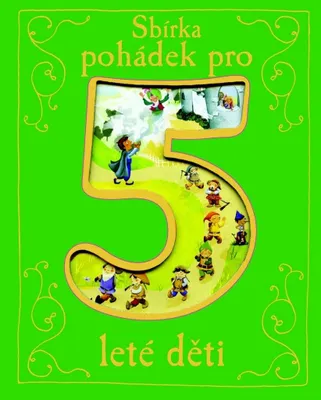 Produktbild von Sbírka pohádek pro 5leté děti