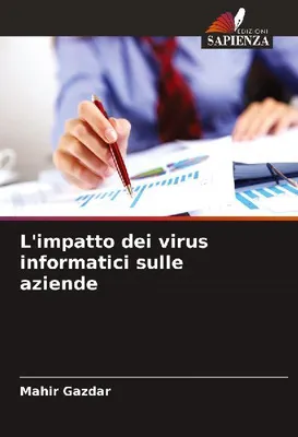 Produktbild von Die Auswirkungen von Computerviren auf Unternehmen