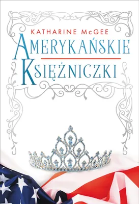 Obrázek produktu pro Amerykańskie księżniczki