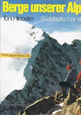 Produktbild von Berge unserer Alpen | Toni Hiebeler