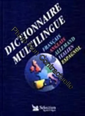 Image de Dictionnaire multilingue : Français, anglais allemand, italien, espagnol