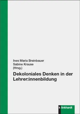Image de Dekoloniales Denken in der Lehrer:innenbildung
