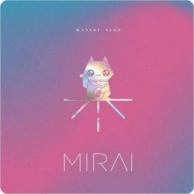 Image de Mirai - Maneki Neko (Digipak) (CD)
