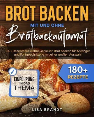 Produktbild von Brot backen mit und ohne Brotbackautomat