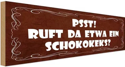 Produktbild von vianmo Holzschild 10x27 cm PSST ruft da etwa ein Schokokeks Dekoration
