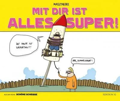 Produktbild von Mit dir ist alles super!