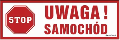 Zdjęcie produktu dla SA028 Uwaga samochód 5904937493612 SA028_300x100_P