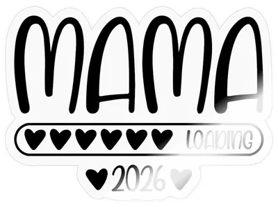 Produktbild von Spreadshirt Mama 2026 loading Sticker Aufkleber, 10 x 10 cm, Transparent glänzend