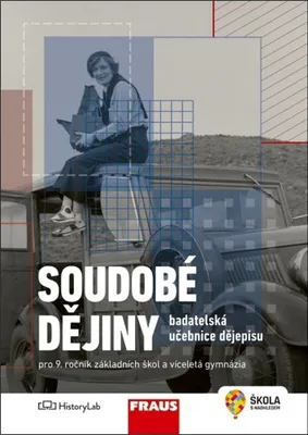 Image de Soudobé dějiny - Badatelská učebnice dějepisu pro 9. ročník ZŠ a víceletá gymnázia