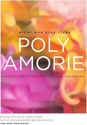 Zdjęcie produktu dla Polyamorie - Herzen zwischen Erfolg und Hoffnung