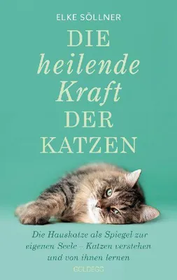Produktbild von Die heilende Kraft der Katzen