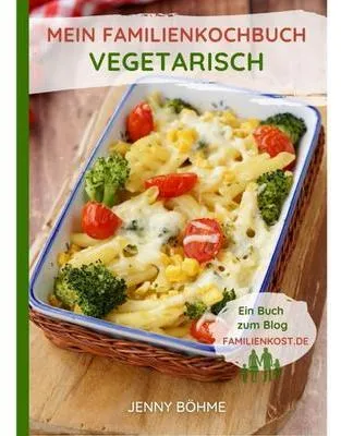 Produktbild von Mein Familienkochbuch - vegetarisch