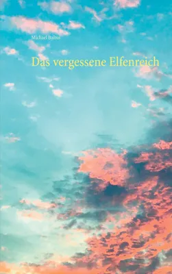 Produktbild von Das vergessene Elfenreich
