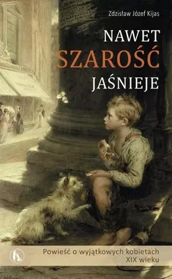 Immagine prodotto di ISBN Nawet szarość jaśnieje, Religia, Polski, Broszurowa okładka, 378 stron(y)